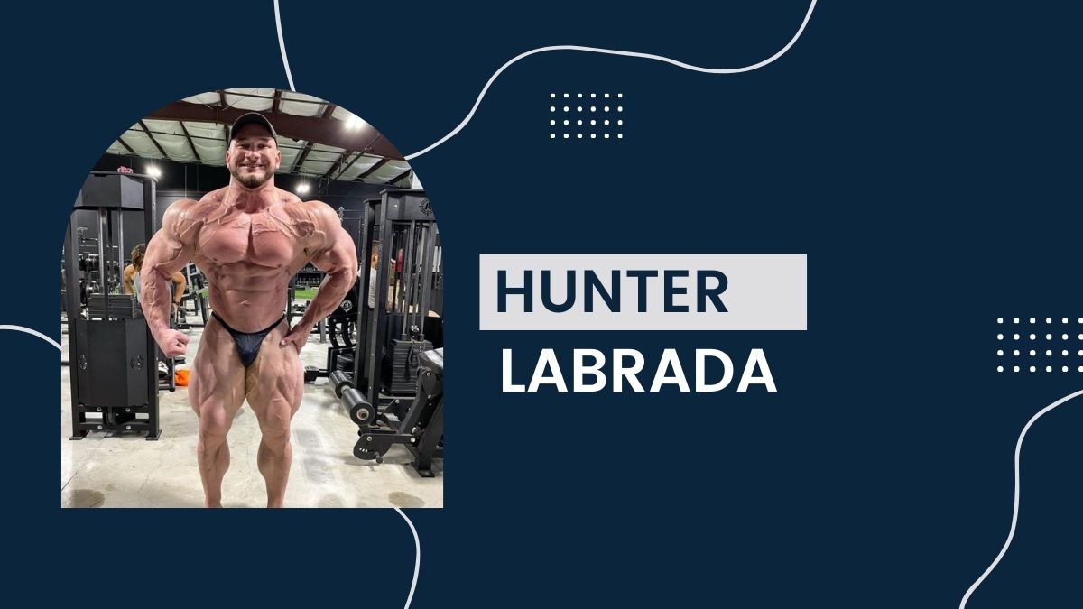 Hunter Labrada - Net Worth, Birthday, Career, Lifestyle, Earnings, Age, Height, Bio