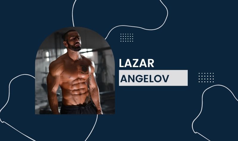 Lazar Angelov - Net Worth, Birthday, Career, Lifestyle, Earnings, Age, Bio