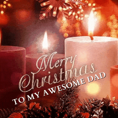 Merry Christmas To My Awesome Dad Gif