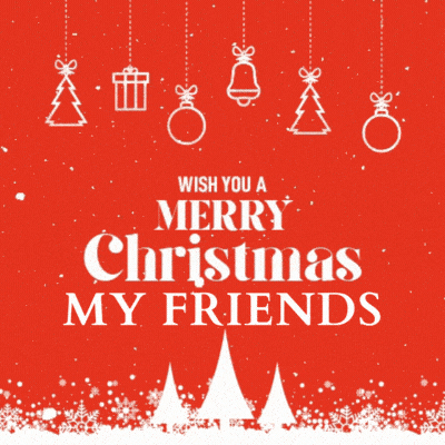 Wish you a merry christmas my friends gif