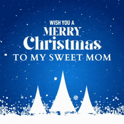 Merry Christmas To Sweet Mom Gif