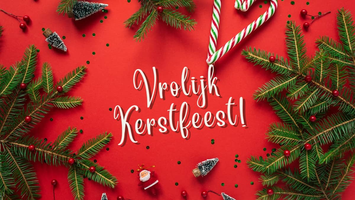50 Creative Ways to Say Merry Christmas In Dutch Language