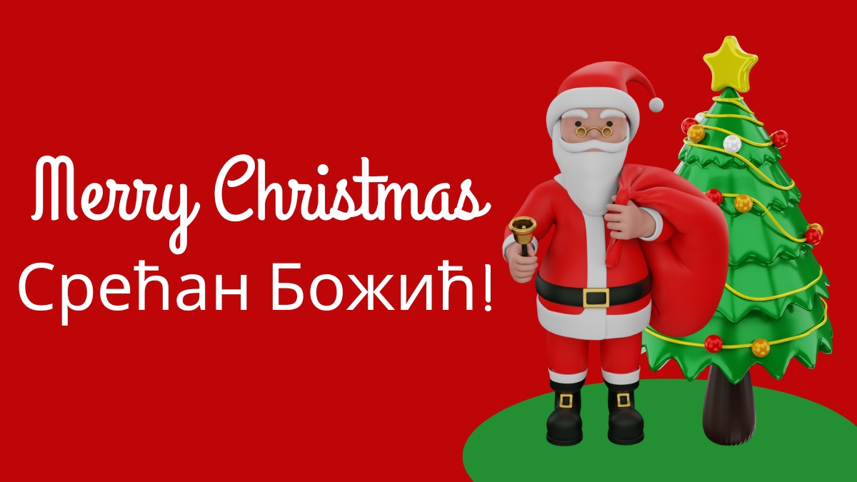 How to Say ‘Merry Christmas’ In Serbian Language