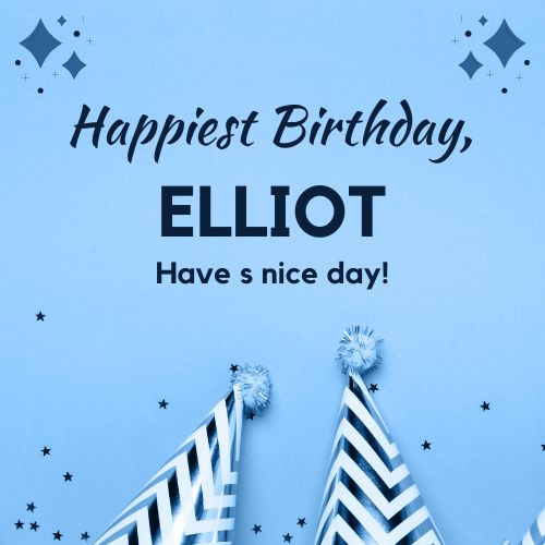 Happy Birthday Elliot Images