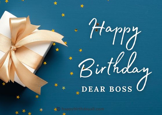 Heart Touching Birthday Wishes for Boss