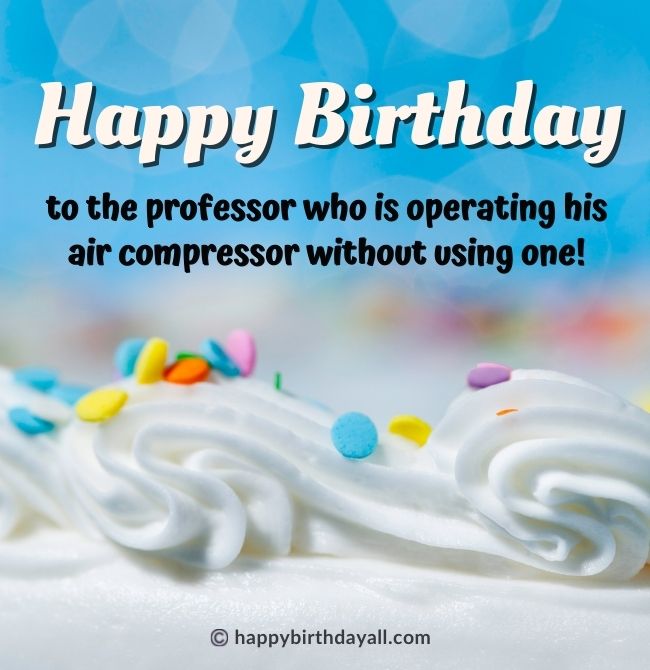 Birthday Wishes for Professor