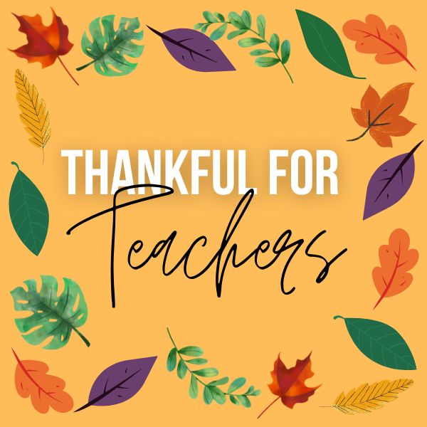 Happy Thanksgiving Wishes for Teachers