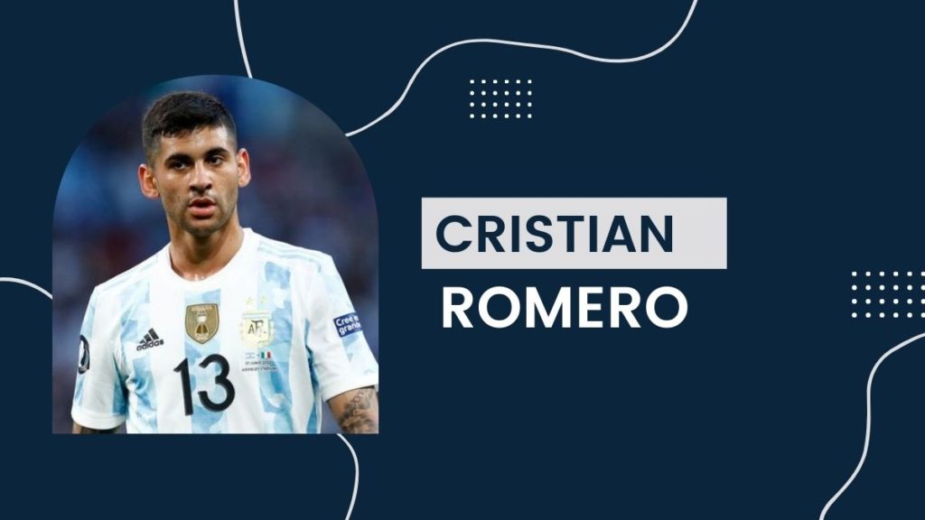 Cristian Romero - Net Worth, Birthday, Salary, Girlfriend, Cars, Age, Height