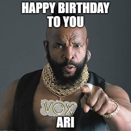 Happy Birthday Ari Memes