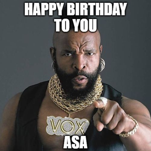 Happy Birthday Asa Memes