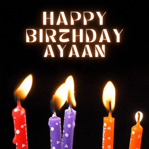 Happy Birthday Ayaan Gif