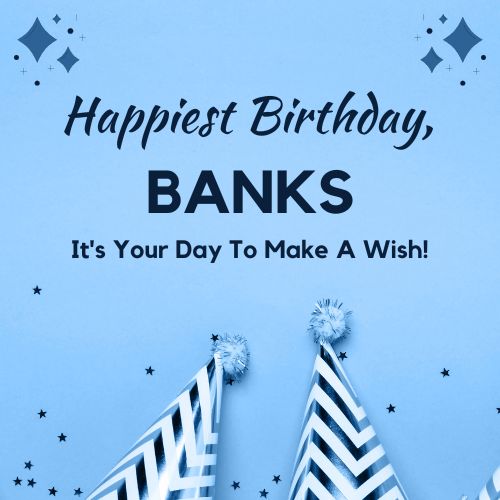 Happy Birthday Banks Images