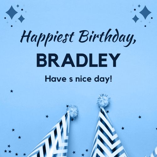 Happy Birthday Bradley Images