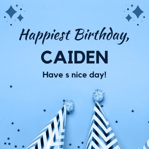 Happy Birthday Caiden Images