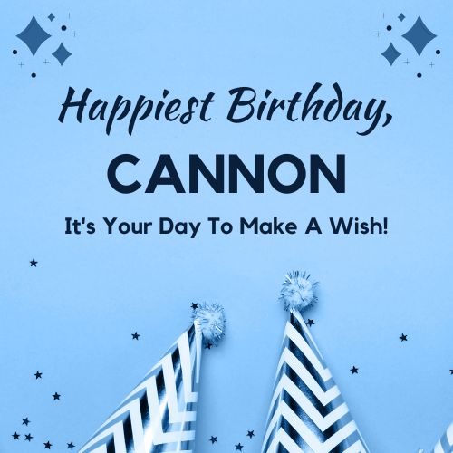 Happy Birthday Cannon Images