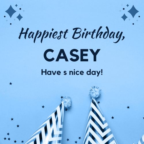 Happy Birthday Casey Images