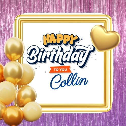 Happy Birthday Collin Picture