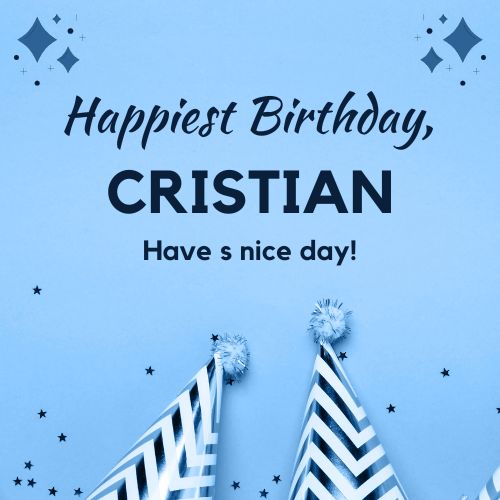 Happy Birthday Cristian Images