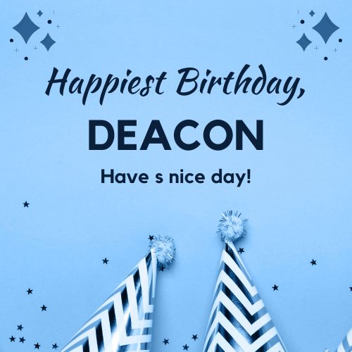 Happy Birthday Deacon Images