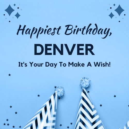 Happy Birthday Denver Images