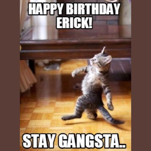 Happy Birthday Erick Memes