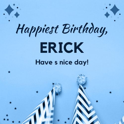 Happy Birthday Erick Images