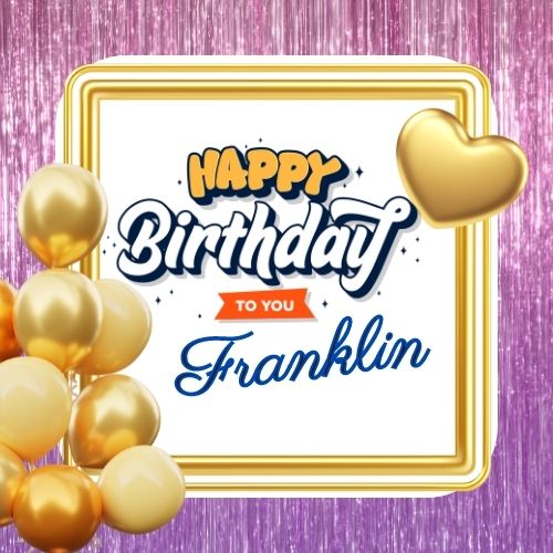 Happy Birthday Franklin Picture