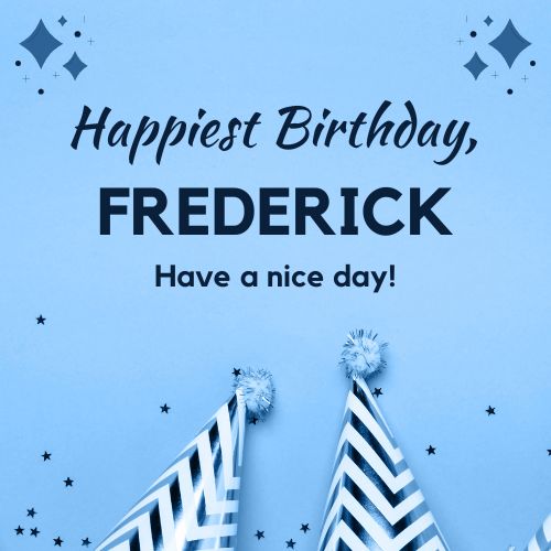 Happy Birthday Frederick Images