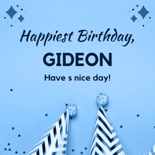 Happy Birthday Gideon Images