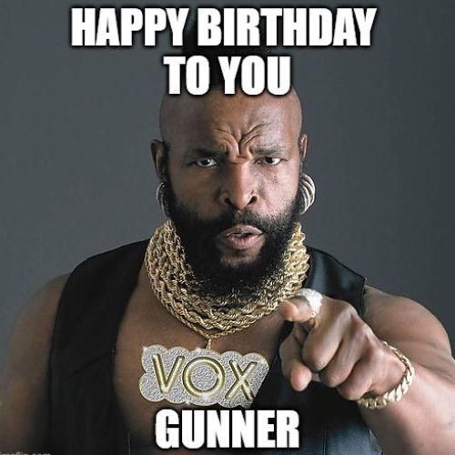 Happy Birthday Gunner Memes