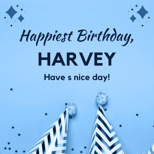 Happy Birthday Harvey Images