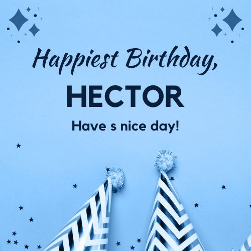Happy Birthday Hector Images