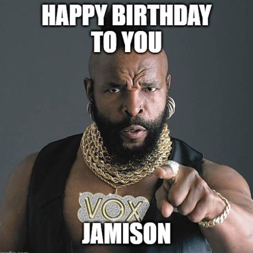 Happy Birthday Jamison Memes