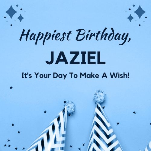 Happy Birthday Jaziel Images