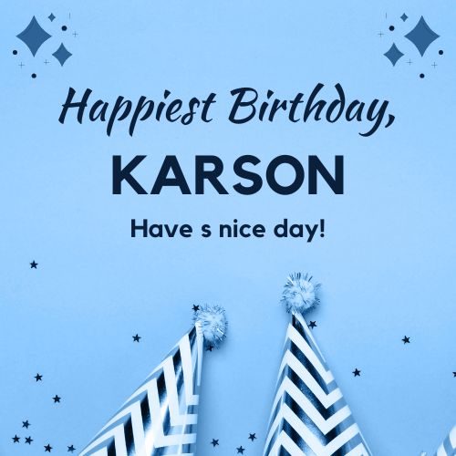 Happy Birthday Karson Images