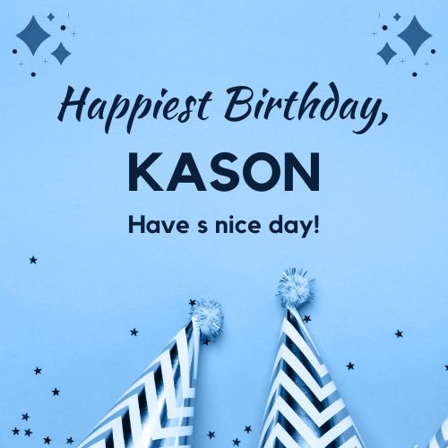 Happy Birthday Kason Images