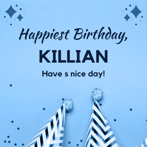 Happy Birthday Killian Images