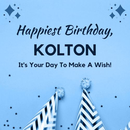 Happy Birthday Kolton Images