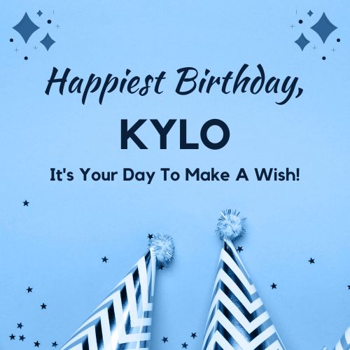 Happy Birthday Kylo Images