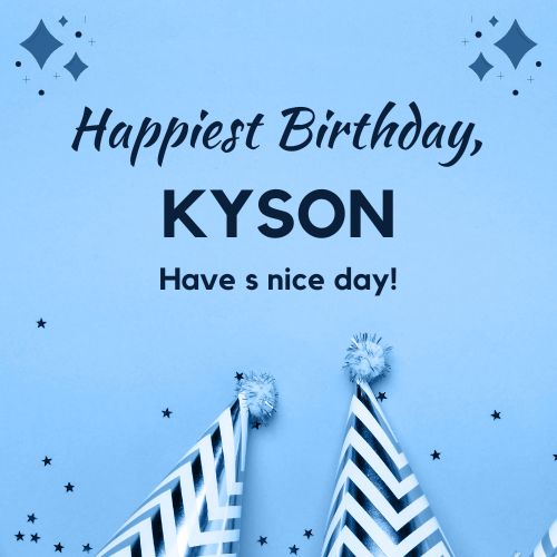 Happy Birthday Kyson Images
