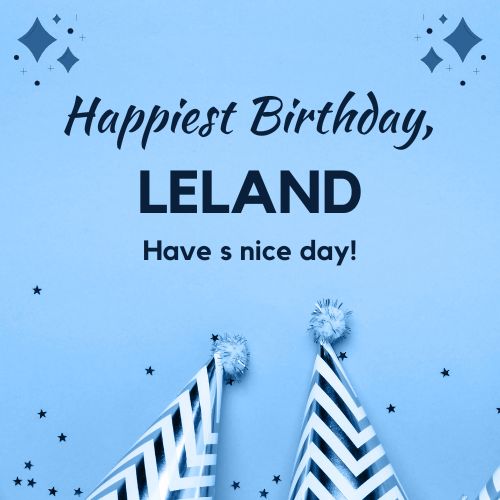 Happy Birthday Leland Images