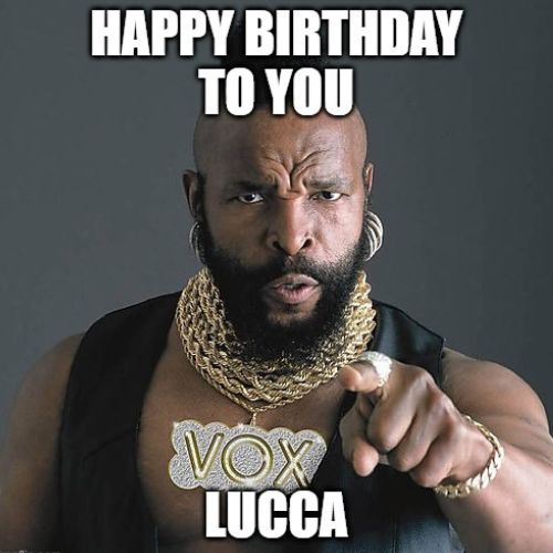 Happy Birthday Lucca Memes