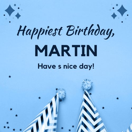 Happy Birthday Martin Images