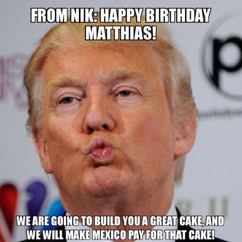 Happy Birthday Matthias Memes