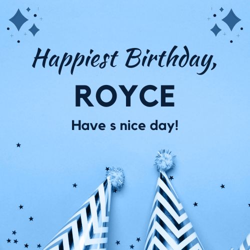 Happy Birthday Royce Images