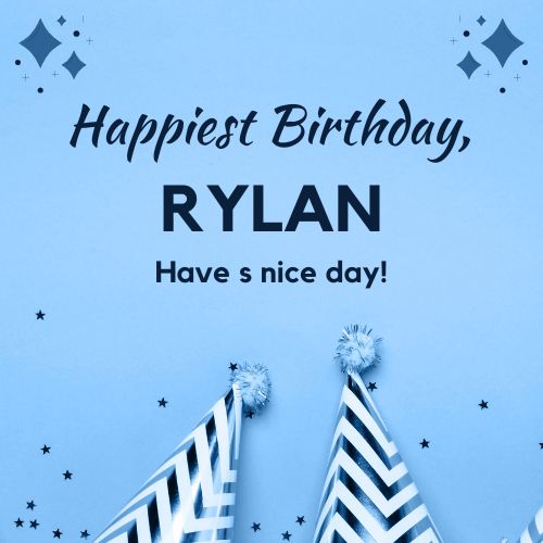 Happy Birthday Rylan Images