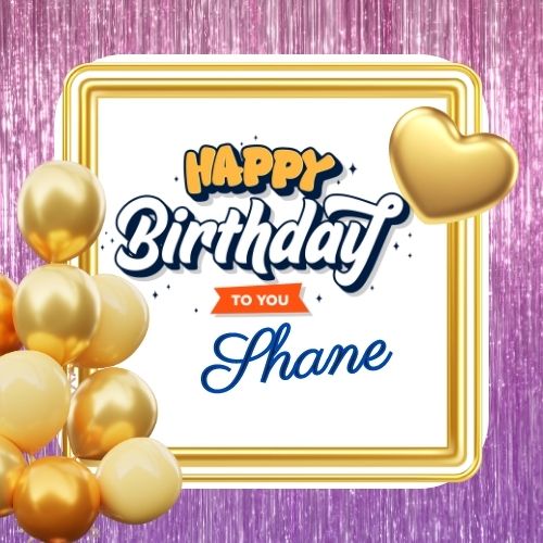Happy Birthday Shane Picture