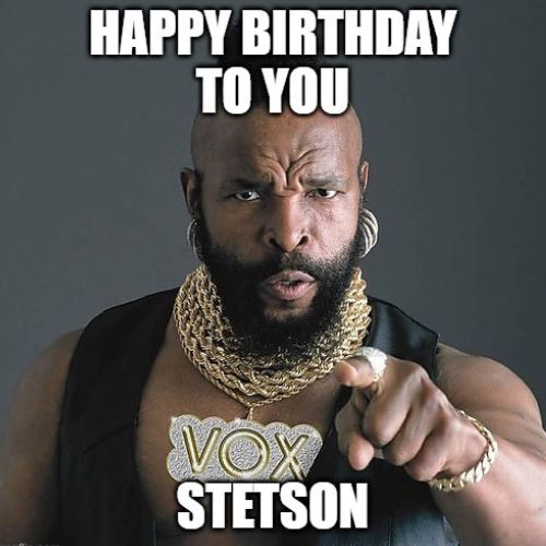 Happy Birthday Stetson Memes