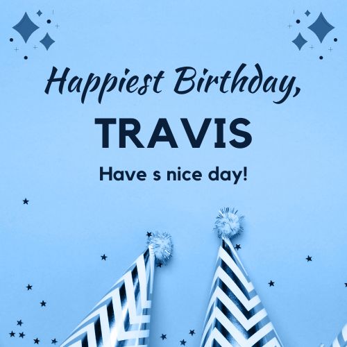 Happy Birthday Travis Images