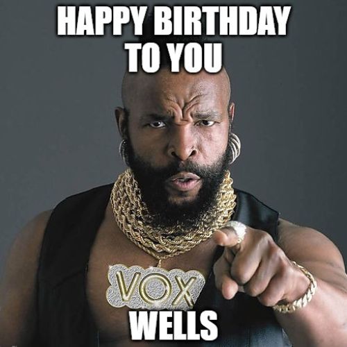 Happy Birthday Wells Memes